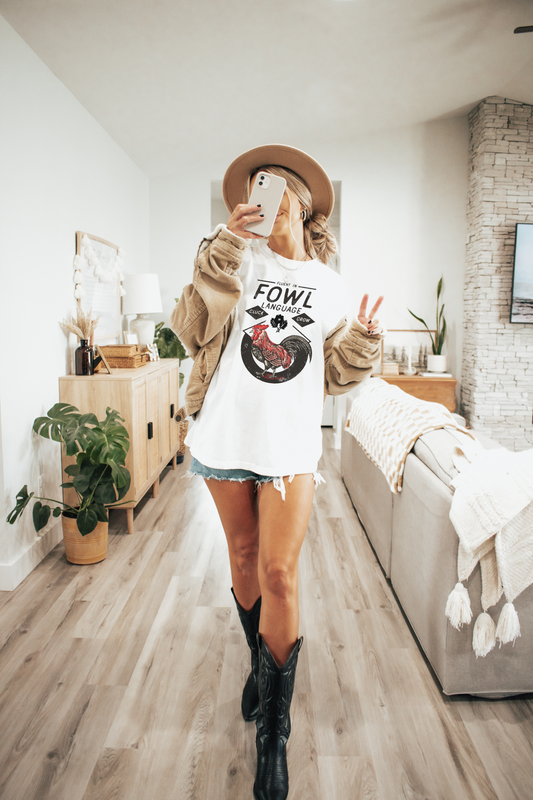 "Fowl" Language Tee