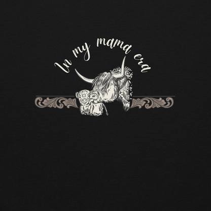 In My Mama Era- Highland Cow Edition