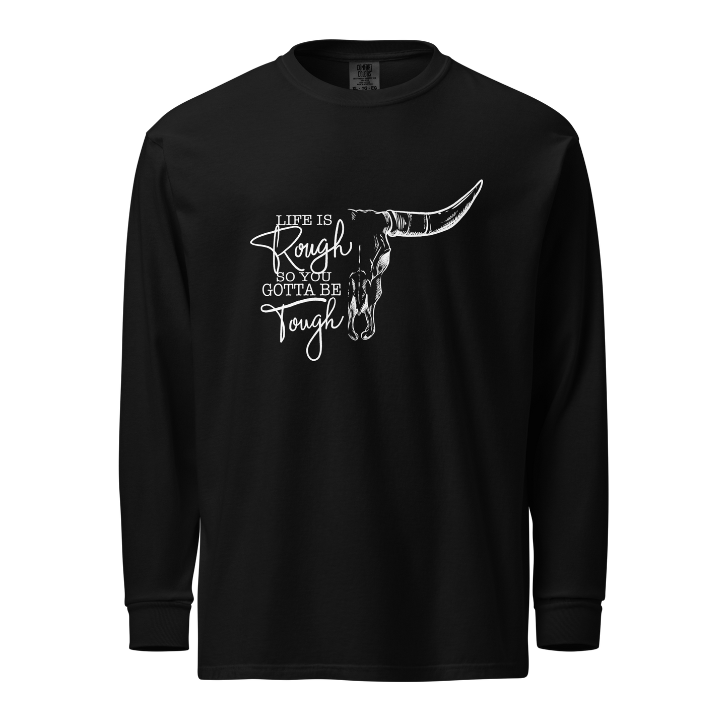 Gotta Be Tough Shirt