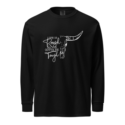 Gotta Be Tough Shirt