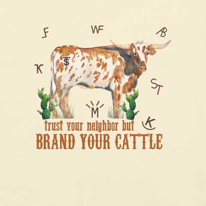 Brand Your Cattle Tee