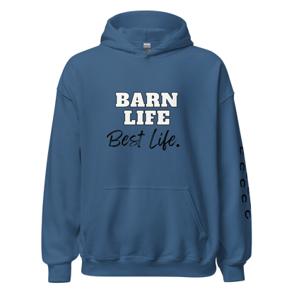 Barn Life, Best Life Hoody