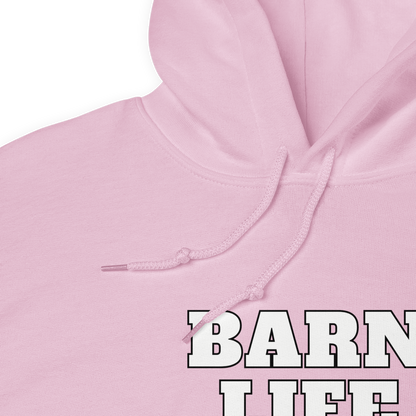Barn Life, Best Life Hoody