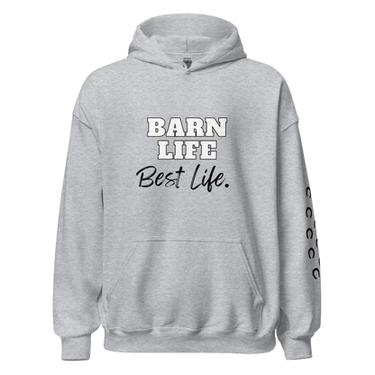 Barn Life, Best Life Hoody