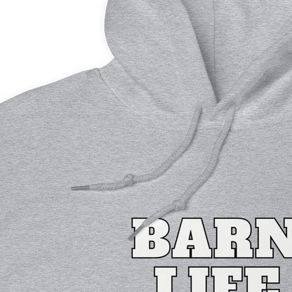 Barn Life, Best Life Hoody