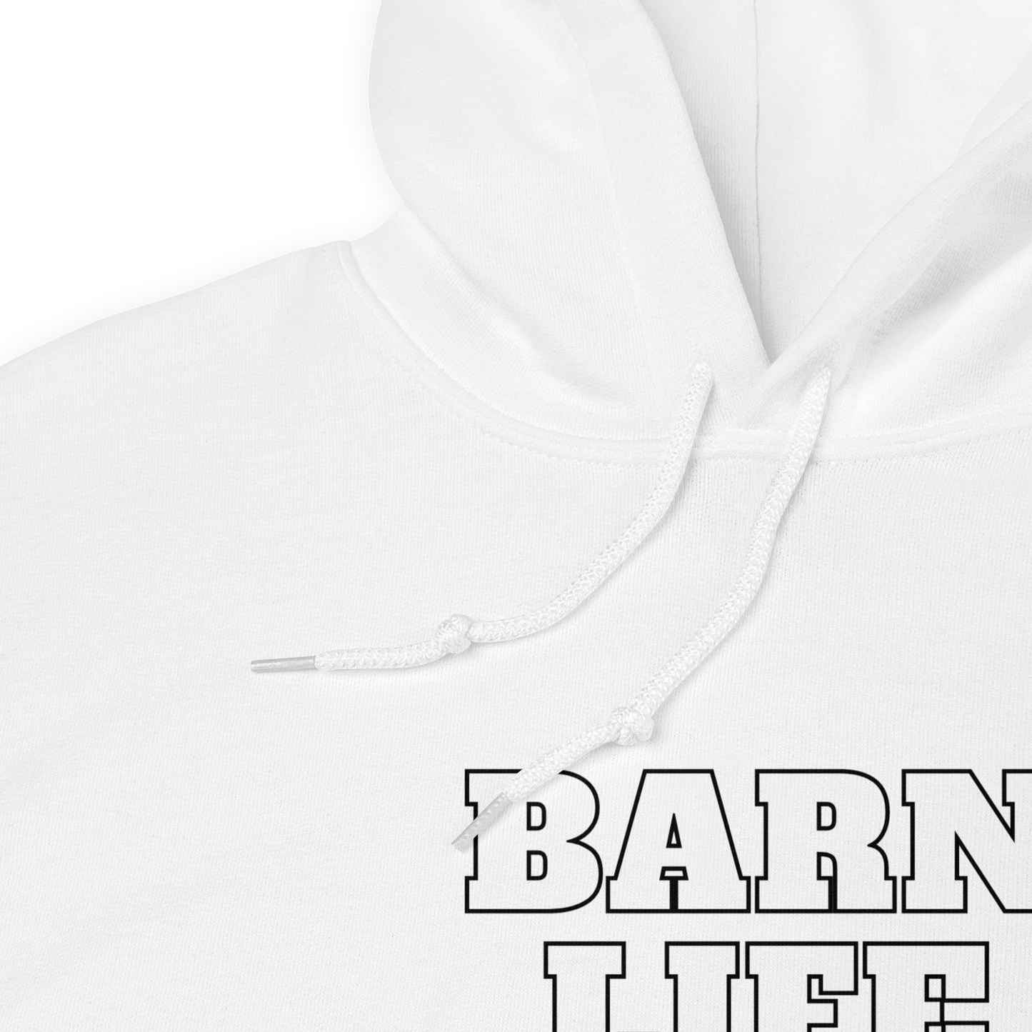 Barn Life, Best Life Hoody